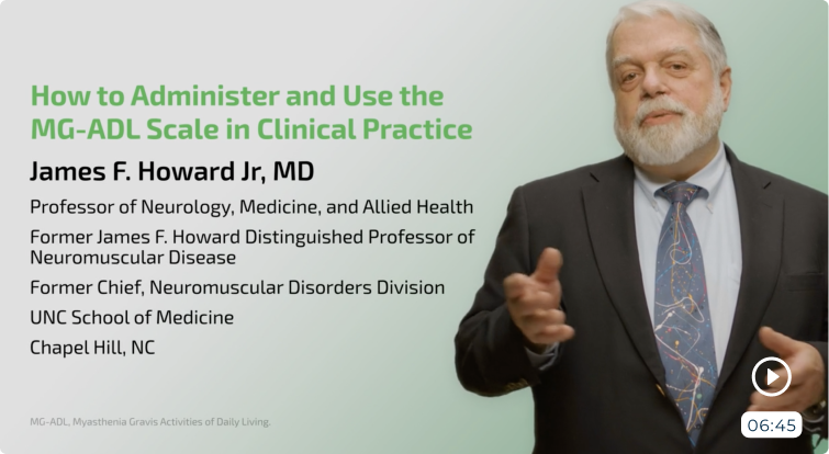 Better understand how to integrate the MG-ADL scale into your own practice. 